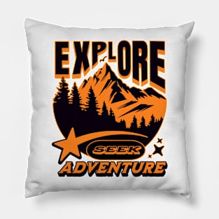 Seek adventure Pillow