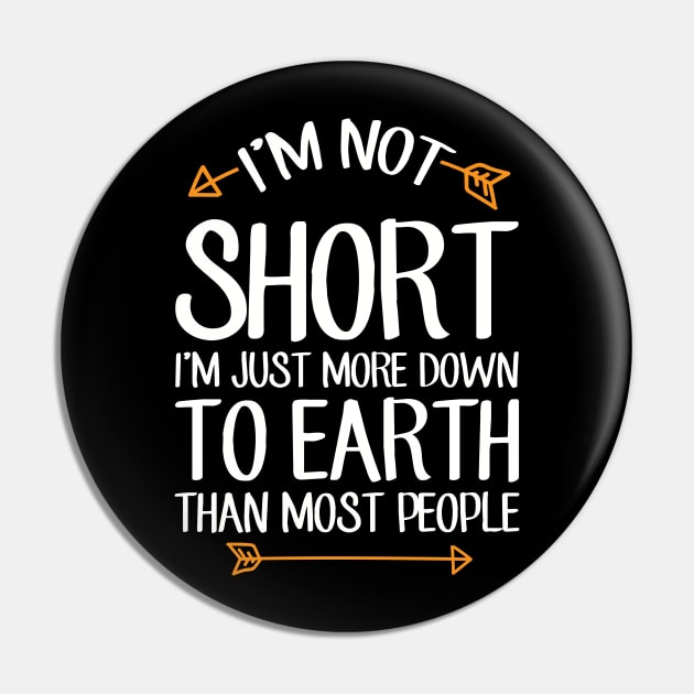 I'm not short I'm just more down to earth than most people Pin by captainmood