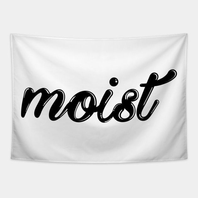 moist Tapestry by SMcGuire