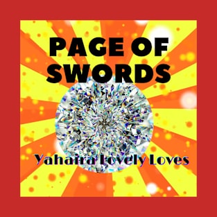 Page Of Swords - (Official Video) by Yahaira Lovely Loves T-Shirt