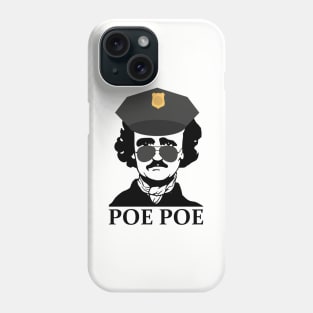 Poe Poe Police Funny Edgar Allan Poe Author Phone Case