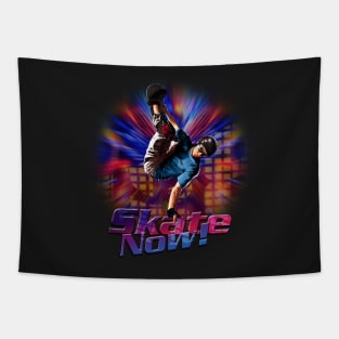 Skate now! Tapestry