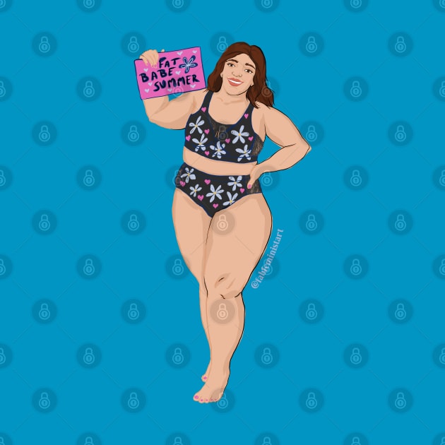 Fat Babe Summer by FabulouslyFeminist