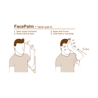 Facepalm T-Shirt