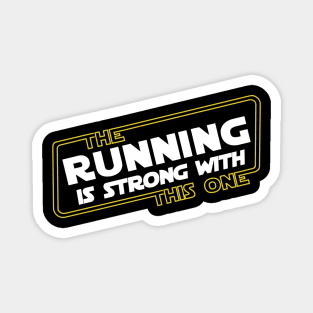 Strong Running Magnet