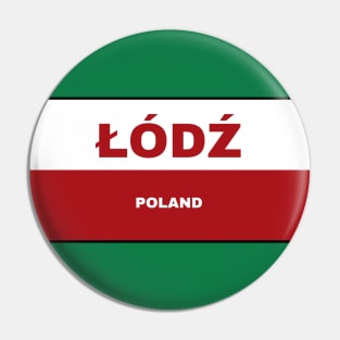 Łódź City in Polish Flag Pin