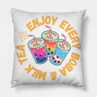 Enjoy Every Boba & Milk Tea Cute Gift for LGBTQI Foodies Pillow