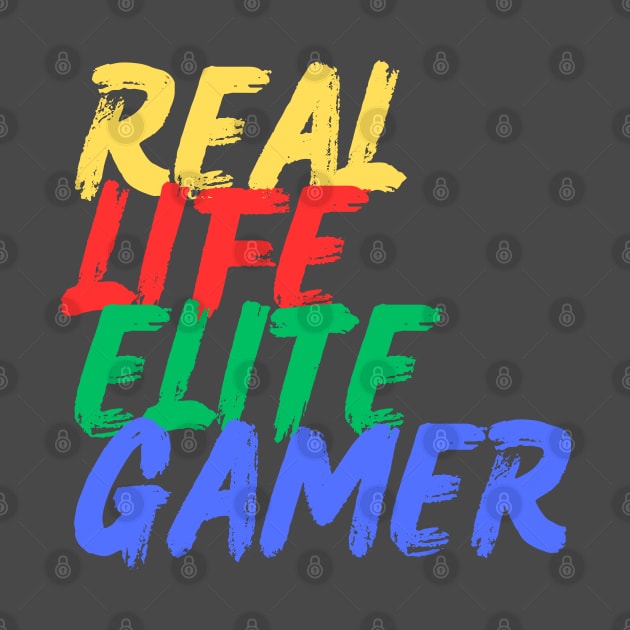 Real Life Elite Gamer (Mood Colors) - Pocket ver. by Mood Threads