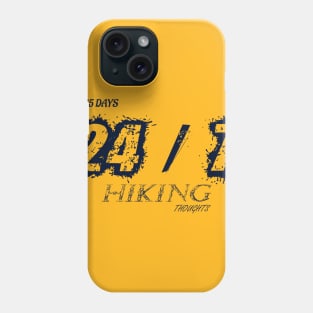 Trekking and Hiking fun adventure Phone Case