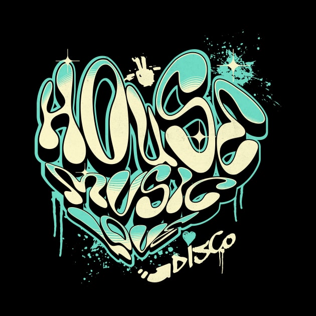 HOUSE MUSIC - Grafitti Love Heart (teal) by DISCOTHREADZ 