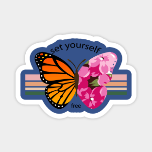 set yourself free butterfly 4 Magnet