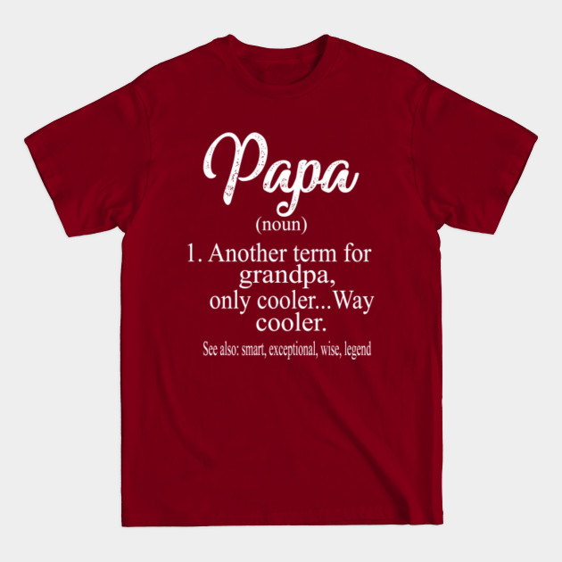 Discover Papa - Papa - T-Shirt