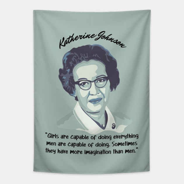 Katherine Johnson Portrait and Quote Tapestry by Slightly Unhinged