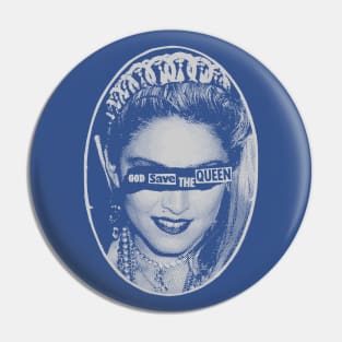 God Save Madonna Pin