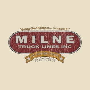 Milne_Truck_Lines_Inc - 1916 T-Shirt