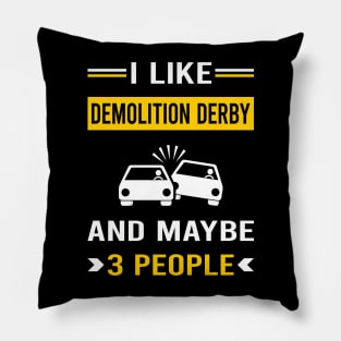 3 People Demolition Derby Pillow