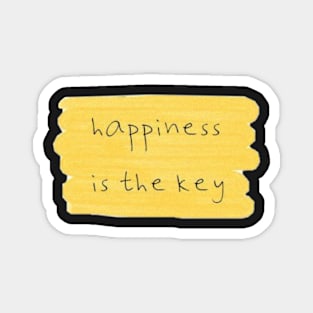 happiness is the key Magnet