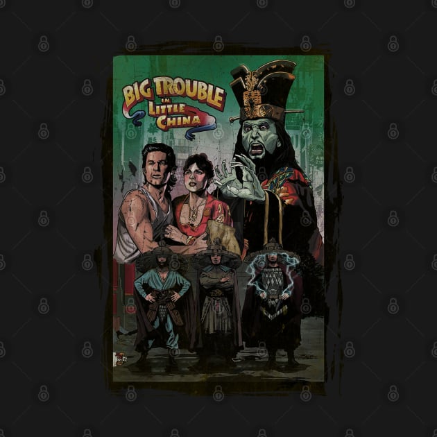 Big Trouble in Little China//Movie Fanart Cover by CreatenewARTees