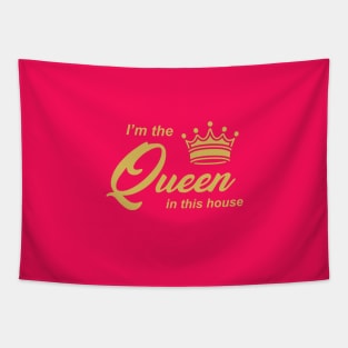 I'm a Queen Tapestry