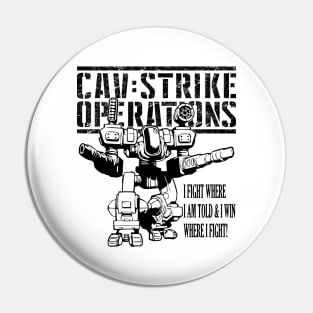 CAV: Strike Operations "I Fight to Win!" Alternate Pin