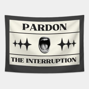 Pardon the Interruption Tapestry