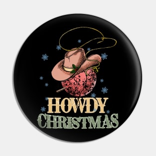 Howdy Christmas Pin