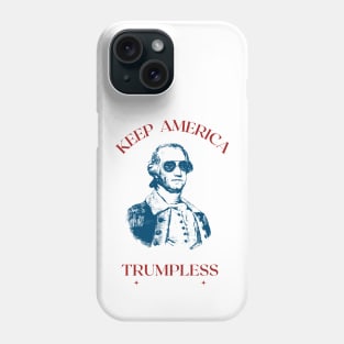 Yo Keep America Trumpless Phone Case