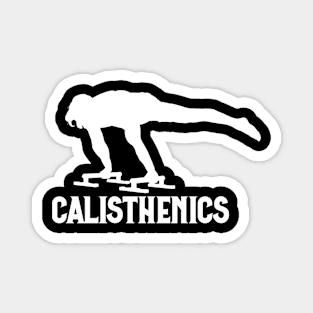 Calisthenic handstand t shirt Magnet