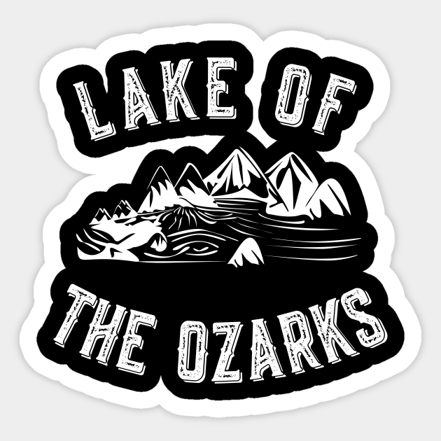 Vintage Lake Of The Ozarks Missouri - Lake - Sticker