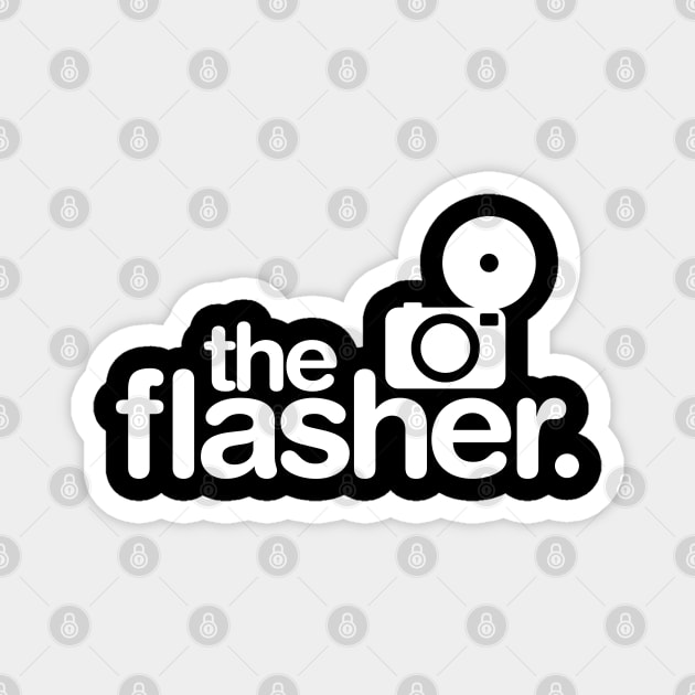 The Flasher Magnet by cowyark rubbark