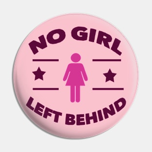 no girl left behind Pin