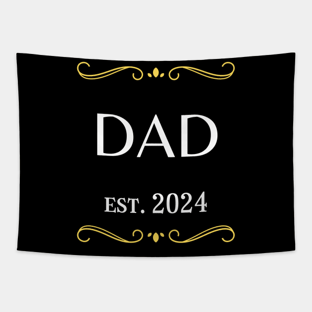 dad to be gift - dad est 2024 Tapestry by vaporgraphic