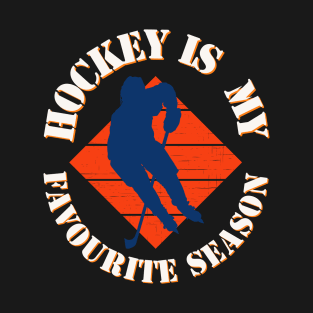 Hockey Is My Favourite Season T-Shirt