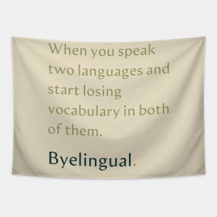 Byelingual Linguistic Fun Tapestry