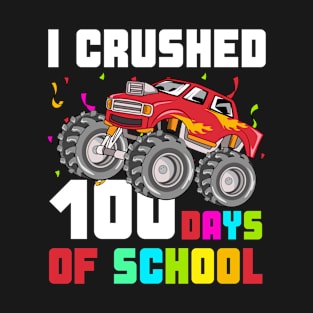 I Crashed 100 days of school Monster truck 100th day of school Boys gift T-Shirt