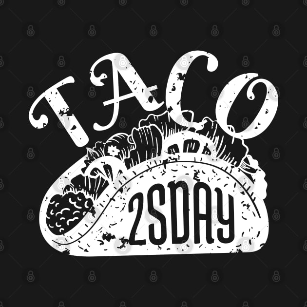 Taco Twosday The Ultimate Taco Tuesday 2-22-22 February 22nd by Kali Space