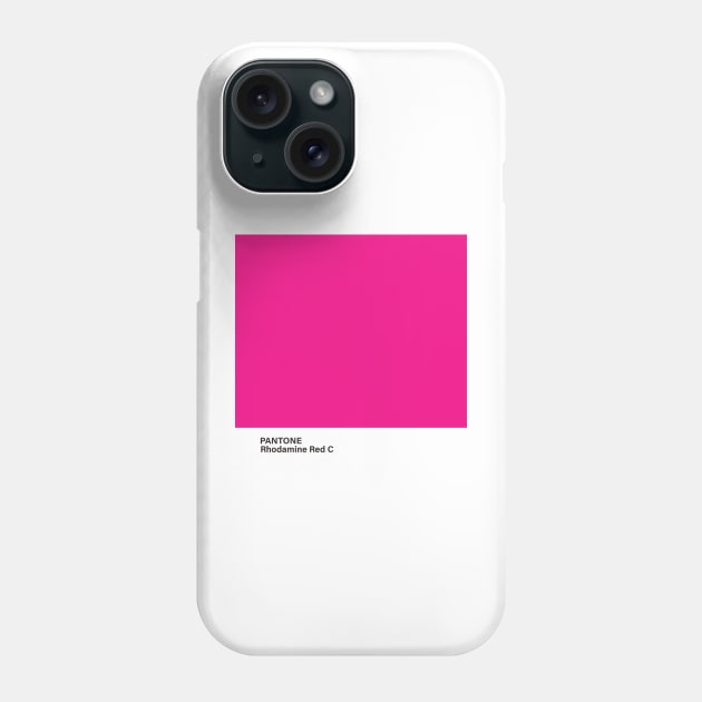 pantone Rhodamine Red C Phone Case by princessmi-com