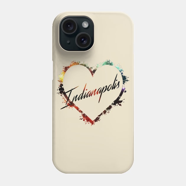 I Love Indianapolis Phone Case by StupidHead