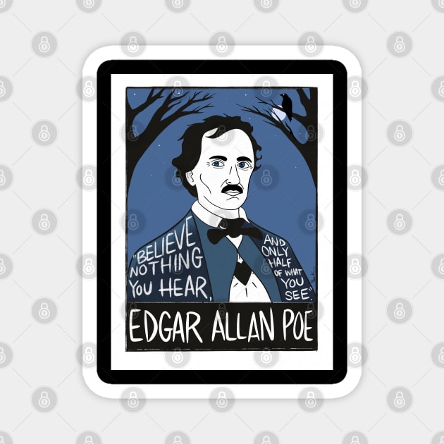 Edgar Allan Poe Magnet by krusefolkart