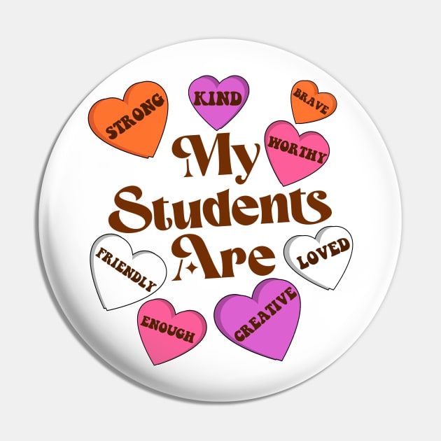 Teacher Valentines Day Positive Affirmations Candy Hearts Pin by artbooming