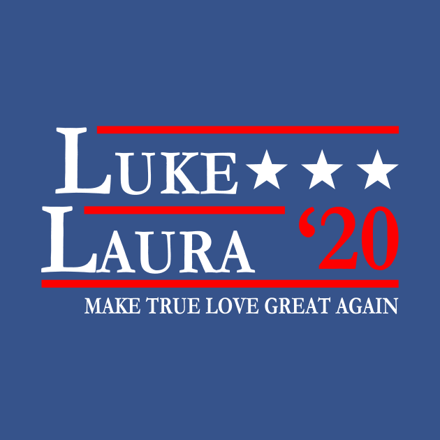 Luke and Laura Make True Love Great Again by Electrovista