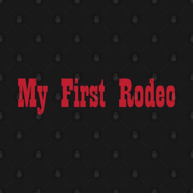 First Rodeo by Fashion Trove