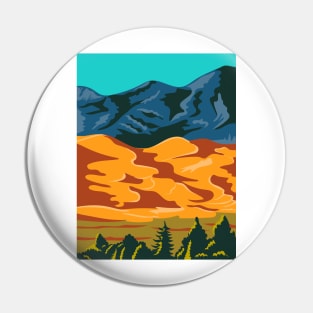 Great Sand Dunes National Park and Preserve in Colorado United States WPA Poster Art Color Pin