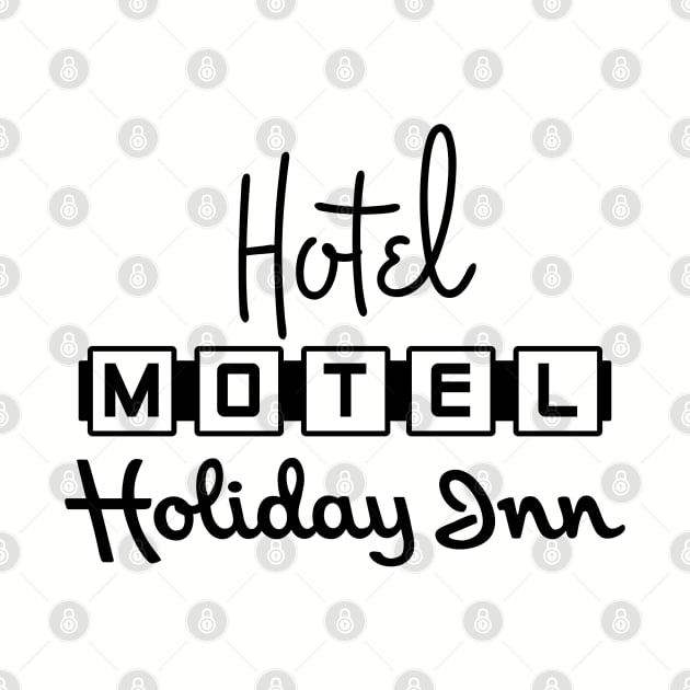 Hotel Motel Holiday Inn by AngryMongoAff