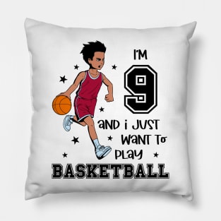 Boy plays basketball - I am 9 Pillow