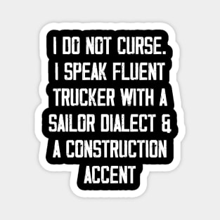 I do not curse Magnet