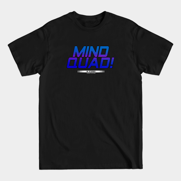 Discover Mind Quad! - American Dad - T-Shirt