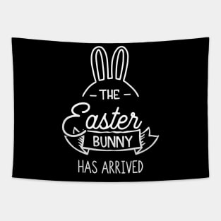 The Easter Bunny Has Arrived Tapestry