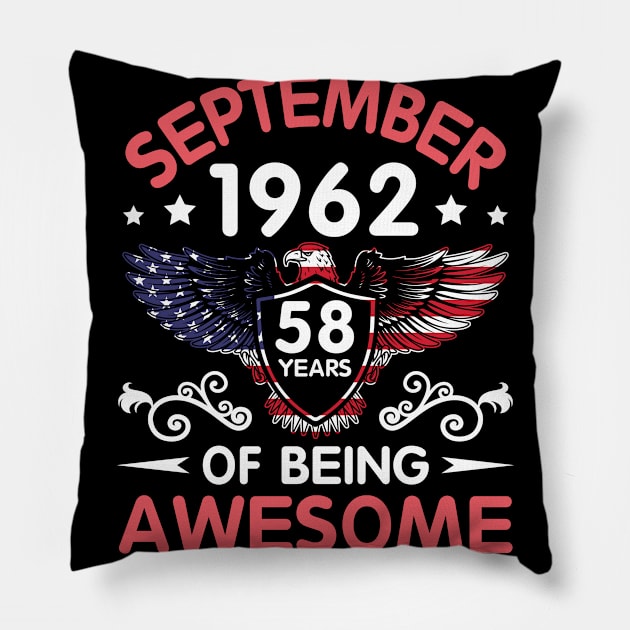 USA Eagle Was Born September 1962 Birthday 58 Years Of Being Awesome Pillow by Cowan79