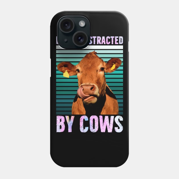 Easily Distracted By Cows Funny Cow Farmer Women Men Farm Phone Case by reginaturner